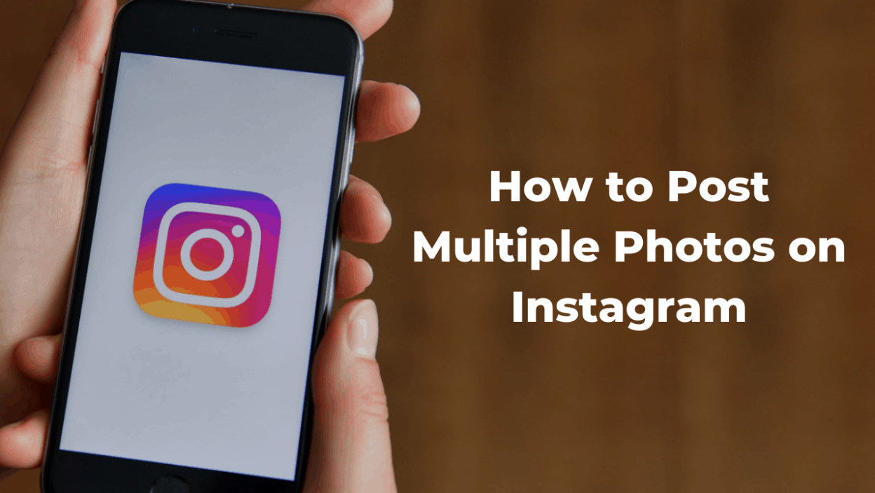 How to Post Multiple Photos on Instagram with just a few steps ...